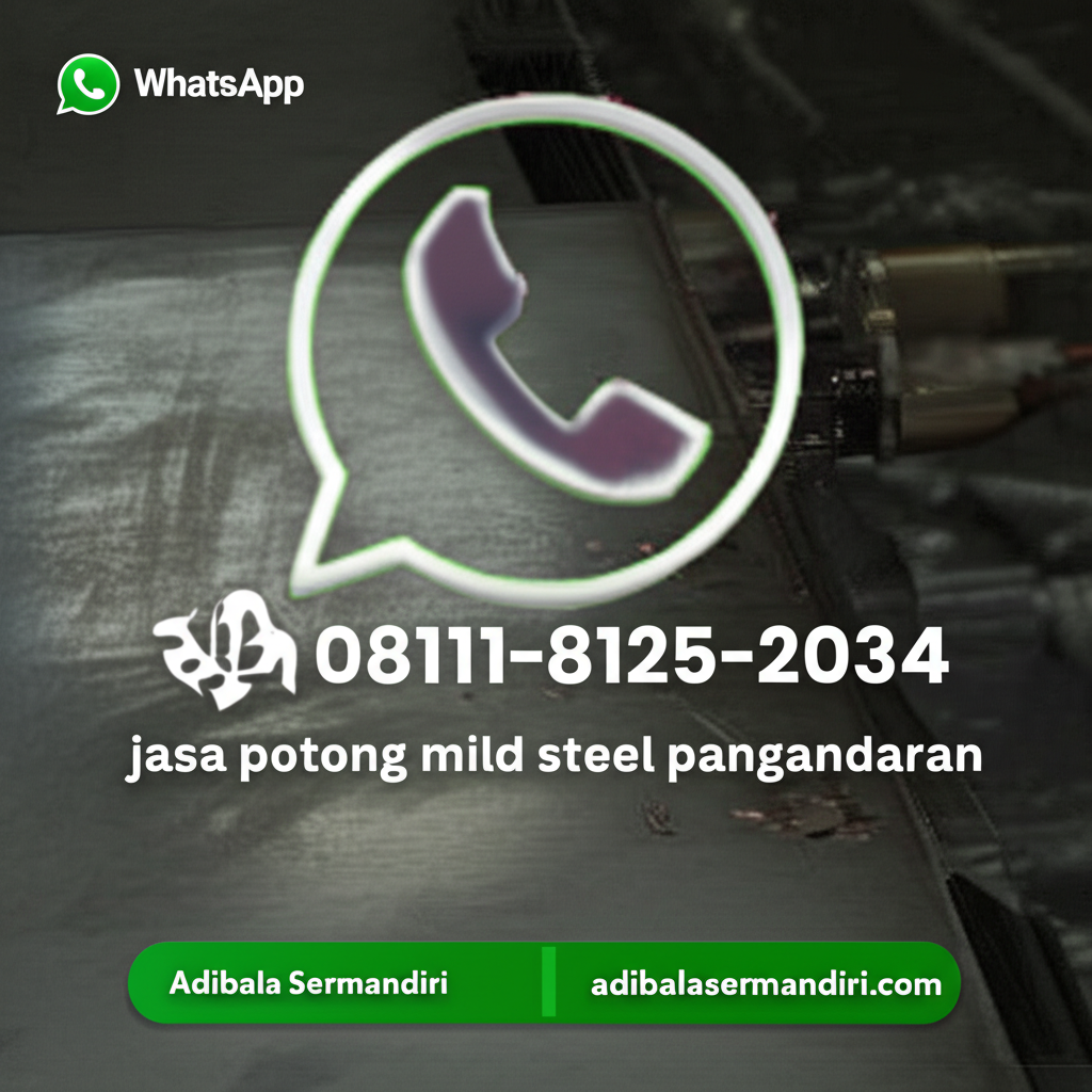 Whatsapp 0811-8125-2034 jasa potong mild steel pangandaran adibalasermandiri.com
