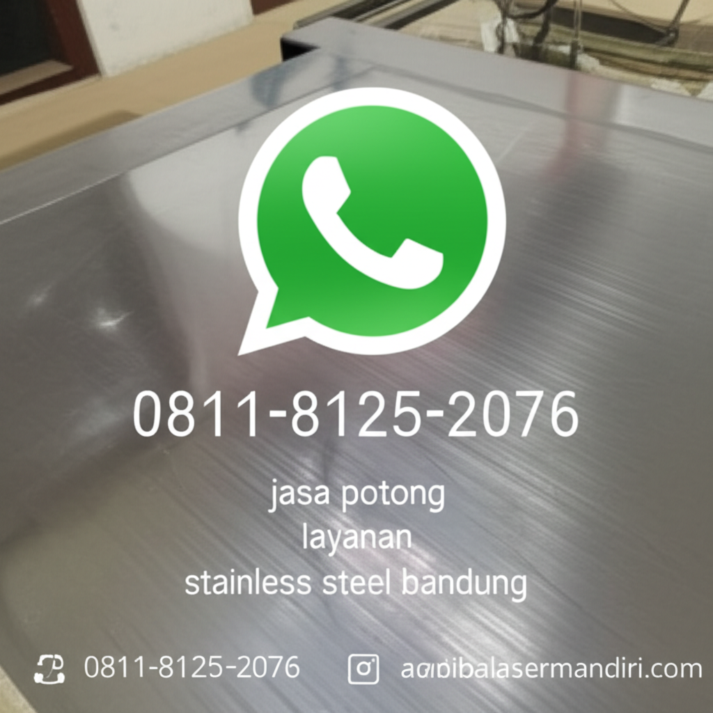 Whatsapp 0811-8125-2076 jasa potong layanan stainless steel bandung adibalasermandiri.com