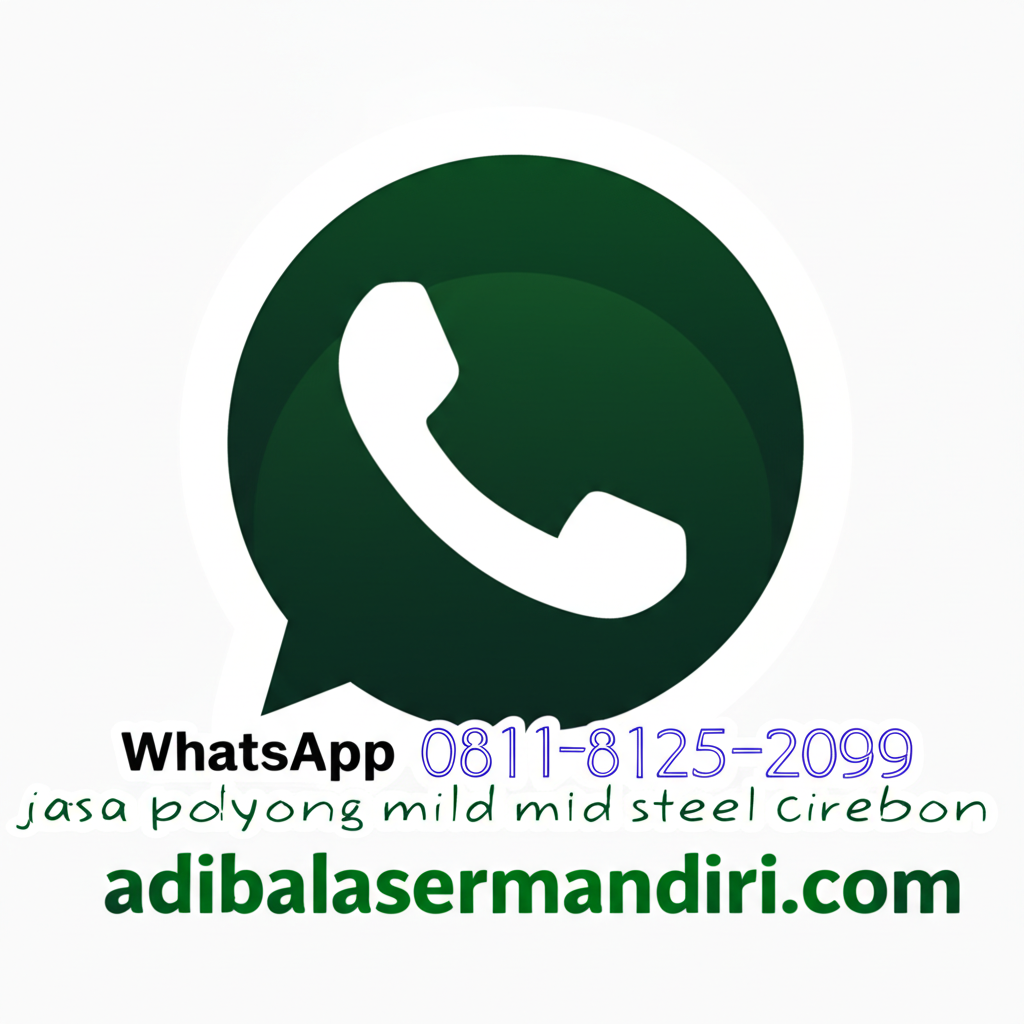 Whatsapp 0811-8125-2099 jasa potong layanan mild steel cirebon adibalasermandiri.com