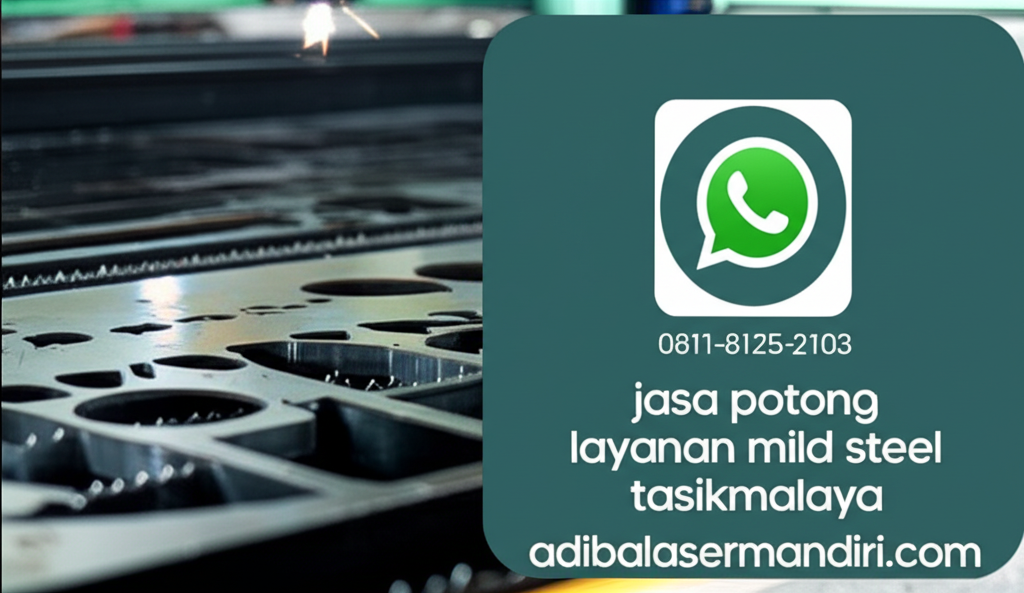 Whatsapp 0811-8125-2103 jasa potong layanan mild steel tasikmalaya adibalasermandiri.com